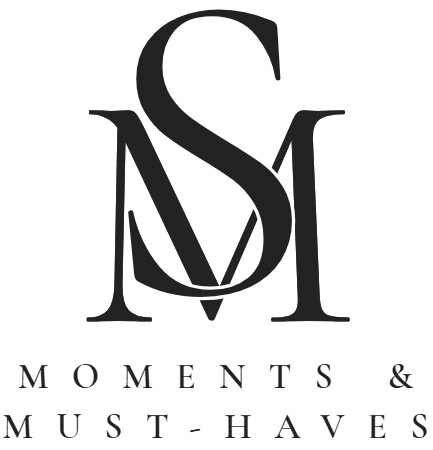 Moments & Must-Haves
